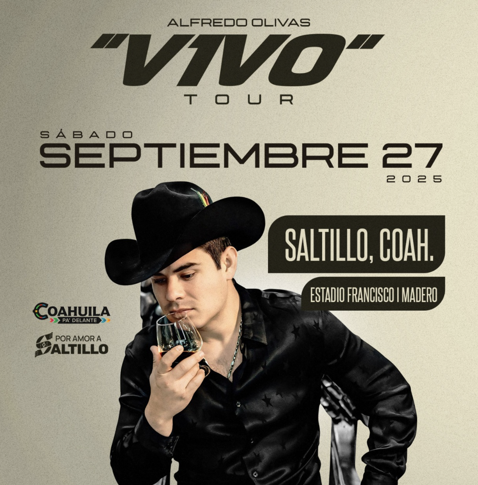 Alfredo Olivas- Vivo Tour - Estadio Francisco I Madero- Saltillo Coahuila - 27 Septiembre